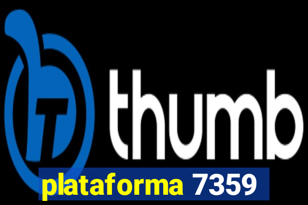 plataforma 7359